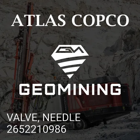2652210986 КЛАПАН, ИГОЛЬЧАТЫЙ Atlas Copco / Epiroc