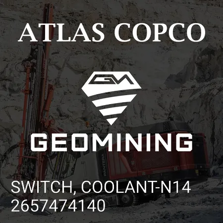 2657474140 ВЫКЛЮЧАТЕЛЬ, ОХЛАЖДАЮЩАЯ ЖИДКОСТЬ-N14 Atlas Copco / Epiroc