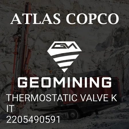 2205490591 КОМПЛЕКТ ТЕРМОСТАТИЧЕСКОГО КЛАПАНА Atlas Copco / Epiroc