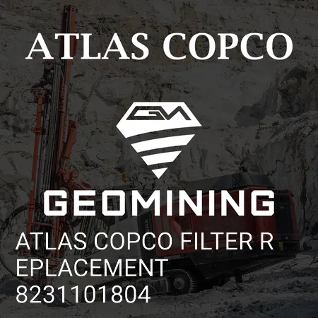 8231101804 ЗАМЕНА ФИЛЬТРА АТЛАС КОПКО Atlas Copco / Epiroc