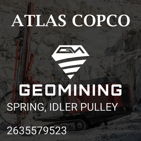2635579523 ПРУЖИНА, НАВОДНОЙ ШКИВ Atlas Copco / Epiroc