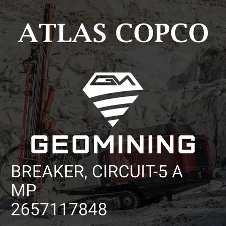 2657117848 ВЫКЛЮЧАТЕЛЬ, ЦЕПЬ-5 АМП Atlas Copco / Epiroc