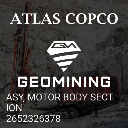 2652326378 ASY, СЕКЦИЯ КОРПУСА ДВИГАТЕЛЯ Atlas Copco / Epiroc