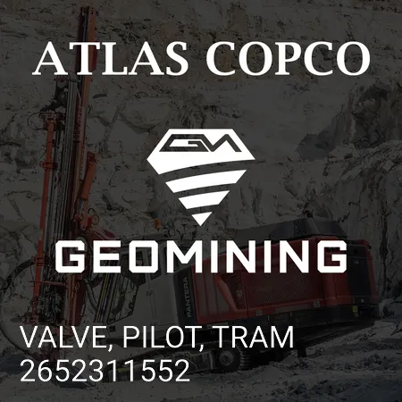 2652311552 КЛАПАН, ПИЛОТ, ТРАНСМИССИЯ Atlas Copco / Epiroc