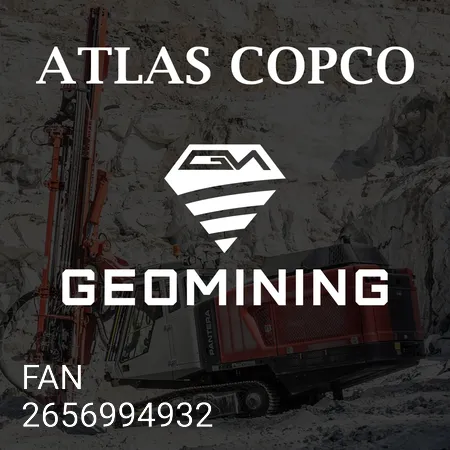 2656994932 ВЕНТИЛЯТОР Atlas Copco / Epiroc